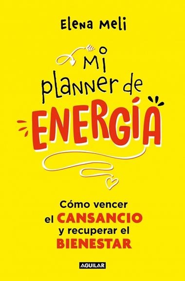 Mi planner de energia | 9788403525474 | Elena Meli