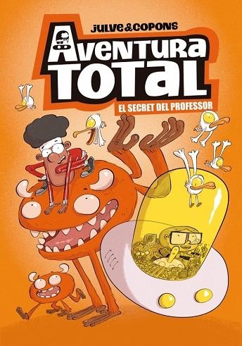 Aventura Total 01 El secret del professor | 9788448871918 | oscar Julve Jaume Copons