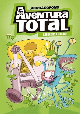 Aventura Total 03 Serendip a l'atac | 9788448871987 | oscar Julve Jaume Copons