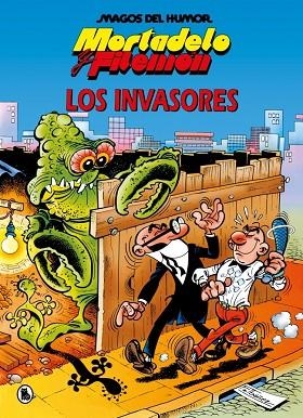 Mortadelo y Filemon Los invasores | 9788402430809 | Francisco Ibañez