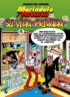 Mortadelo y Filemon Su vida privada | 9788402430816 | Francisco Ibañez