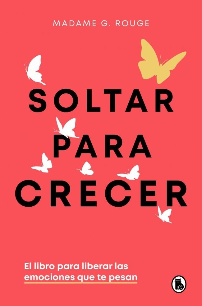 Soltar para crecer | 9788402430731 | Madame G. Rouge