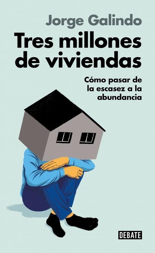 Tres millones de viviendas | 9791387600211 | Jorge Galindo