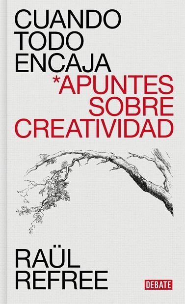 Cuando todo encaja | 9788410433953 | Raül Refree