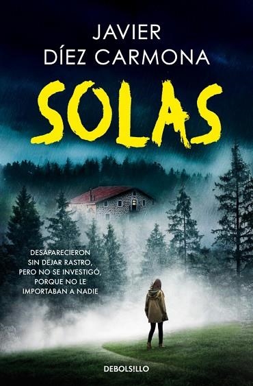 Trilogia Justicia 02 Solas | 9788466375139 | Javier Diez Carmona