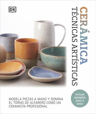 Ceramica Tecnicas artisticas | 9780241775998 | DK