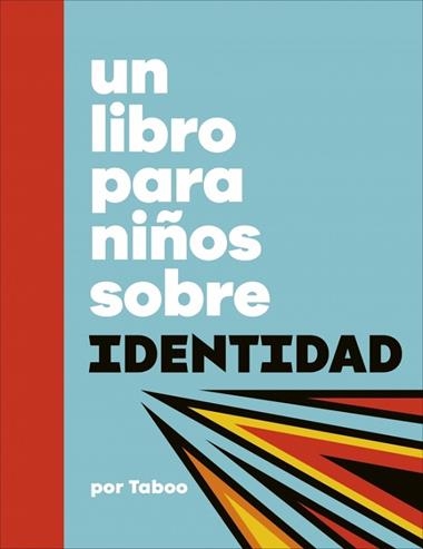 Un libro para niños sobre identidad | 9780241790168 | Taboo Nawasha