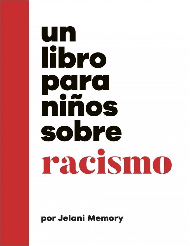 Un libro para niños sobre racismo | 9780241790182 | Jelani Memory