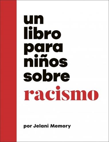 Un libro para niños sobre racismo | 9780241790182 | Jelani Memory