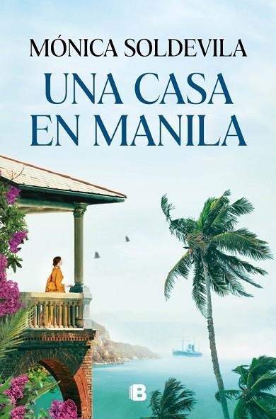 Una casa en Manila | 9788466682633 | Monica Soldevila