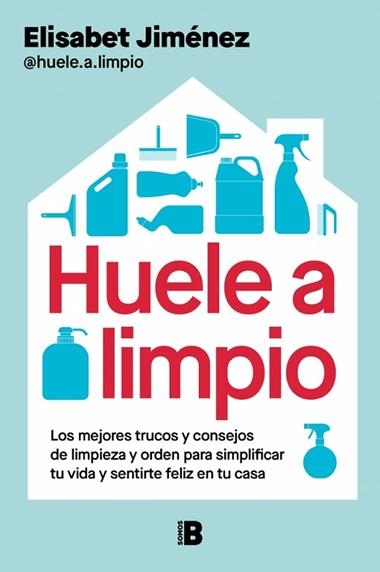 Huele a limpio | 9788466682671 | Elisabet Jimenez