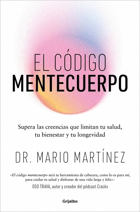 El codigo mentecuerpo | 9788425371073 | Dr. Mario Martinez