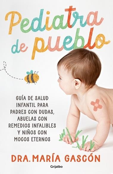 Pediatra de pueblo | 9788425369261 | Dra. Maria Gascon