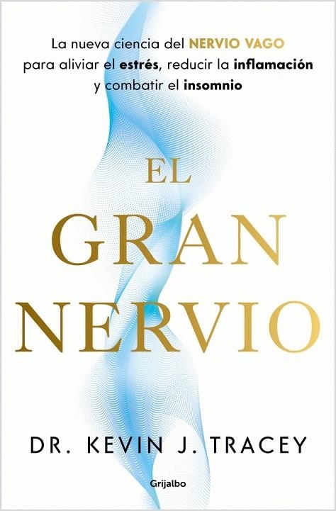 El gran nervio | 9788425370809 | Dr. Kevin J. Tracey