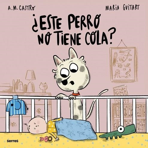 Este perro no tiene cola | 9788427248212 | Maria Guitart A.M. Castro
