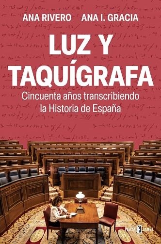 Luz y taquigrafa | 9788401028588 | Ana Rivero Ana I. Gracia