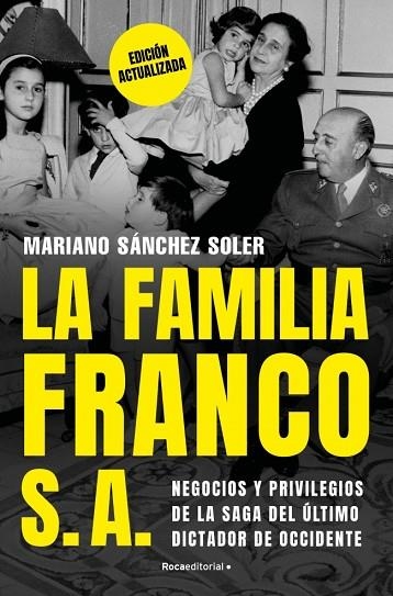 La familia Franco S A | 9791387629519 | Mariano Sanchez Soler