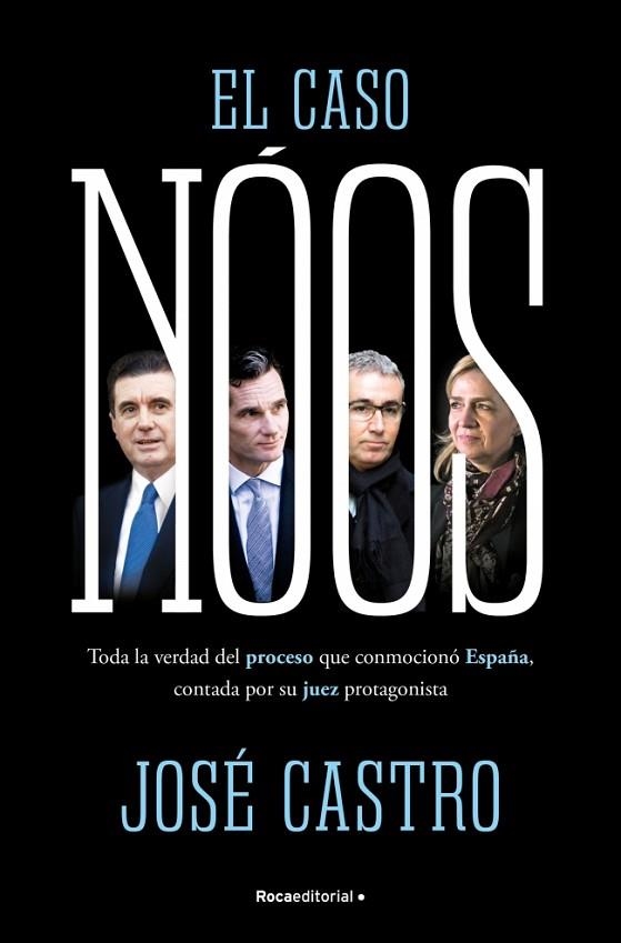 El caso Noos | 9788410442733 | Jose Castro