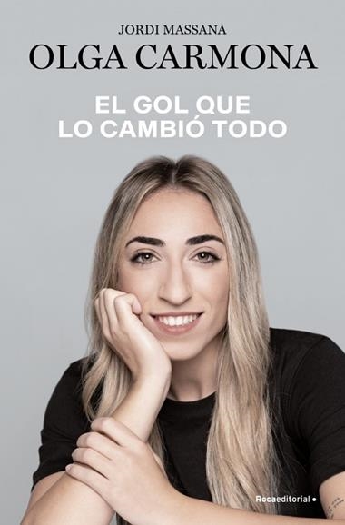 El gol que lo cambio todo | 9788410274280 | Olga Carmona Jordi Massana