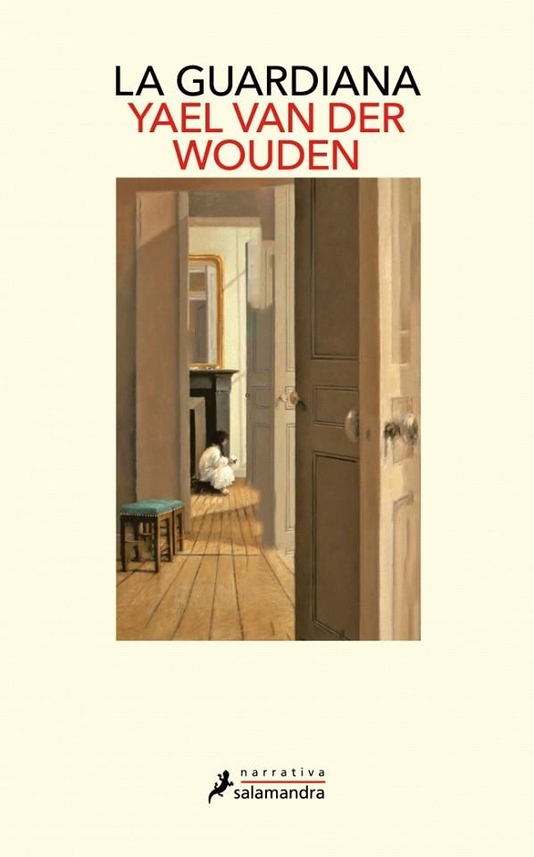 La guardiana | 9788418363016 | Yael van der Wouden
