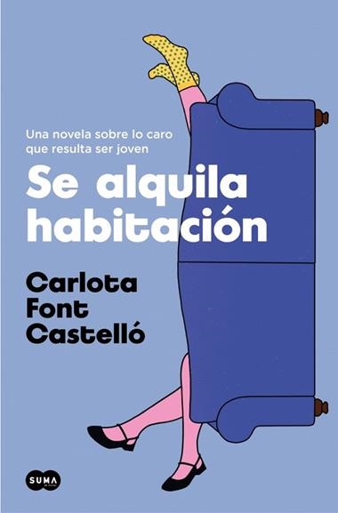 Se alquila habitacion | 9788491294504 | Carlota Font Castello