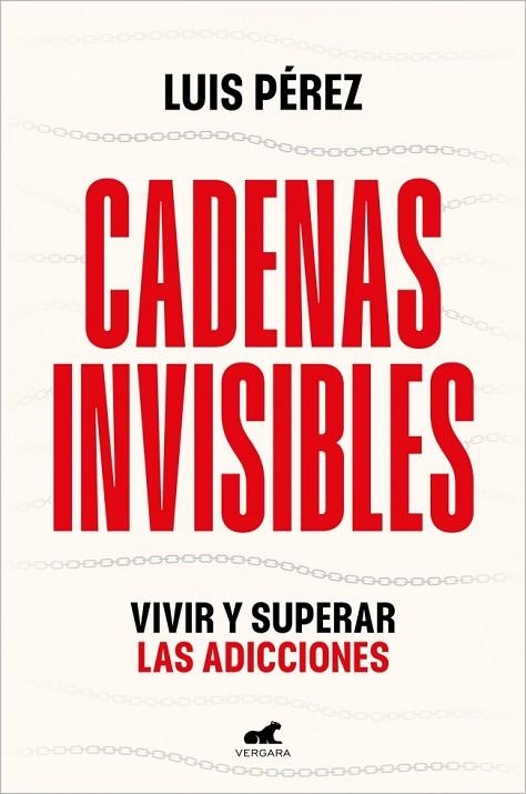 Cadenas invisibles | 9788410467415 | Luis Perez