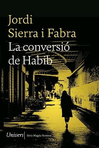 La conversio de Habib | 9788419721167 | JORDI, SIERRA I FABRA