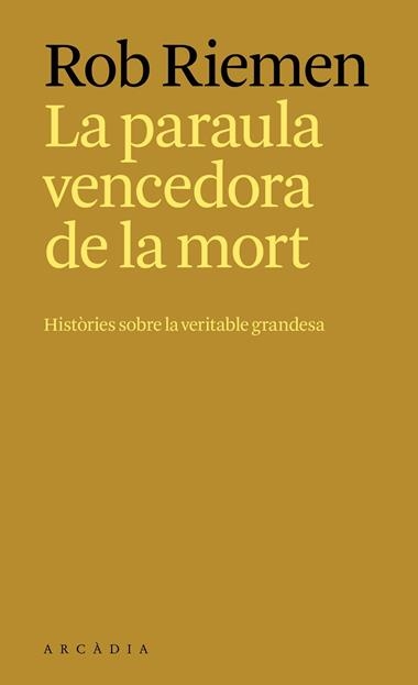 La paraula vencedora de la mort | 9788412876697 | RIEMEN, ROB