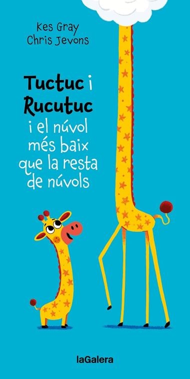 Tuctuc i Rucutuc i el nuvol mes baix que la resta de nuvols | 9788424675929 | GRAY, KES