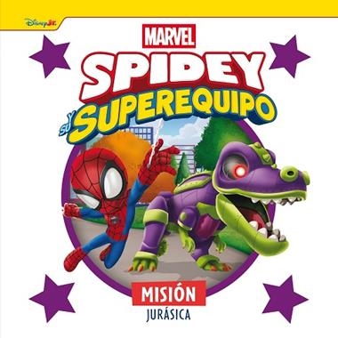 Spidey y su superequipo Mision jurasica | 9788410362222 | Marvel