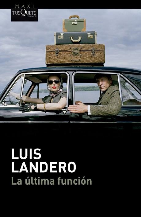 La ultima funcion | 9788411076654 | Luis Landero