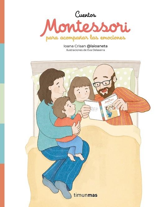 Cuentos Montessori para acompañar las emociones | 9788408307679 | Ioana Crisan