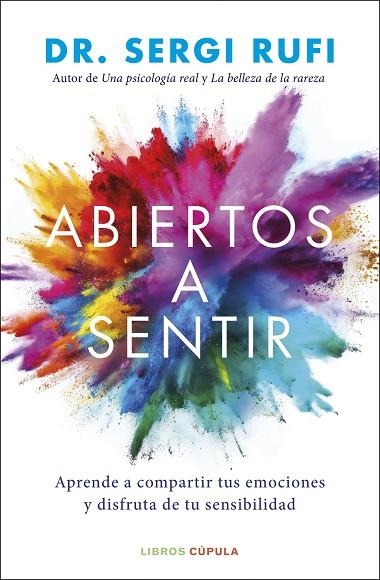 Abiertos a sentir | 9788448044114 | Dr Sergi Rufi