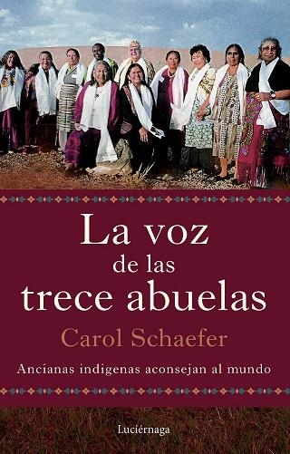 La voz de las trece abuelas | 9791387667290 | Carol Schaefer