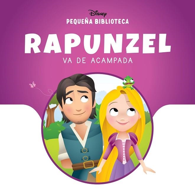 Pequeña Biblioteca Disney Rapunzel va de acampada | 9791387526603 | Disney