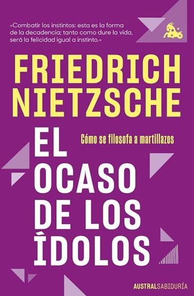 El ocaso de los idolos | 9788411076685 | Friedrich Nietzsche