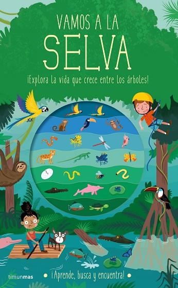 Vamos a la selva | 9788408234487 | Timothy Knapman & Wesley Robins