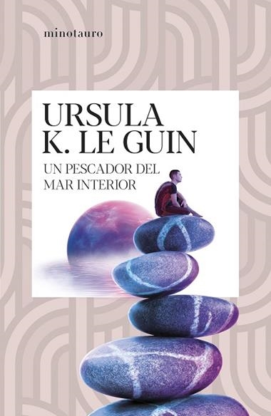Un pescador del mar interior | 9788445020913 | Ursula K Le Guin