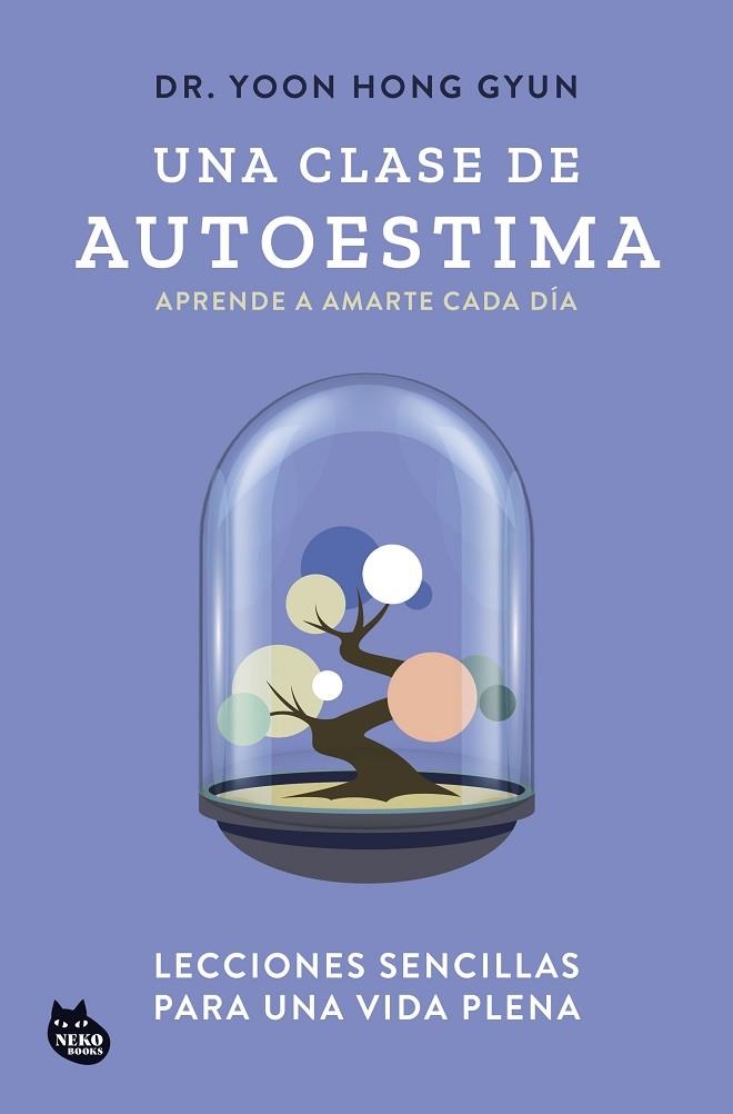 Una clase de autoestima | 9788410427129 | Dr Yoon Hong Gyun
