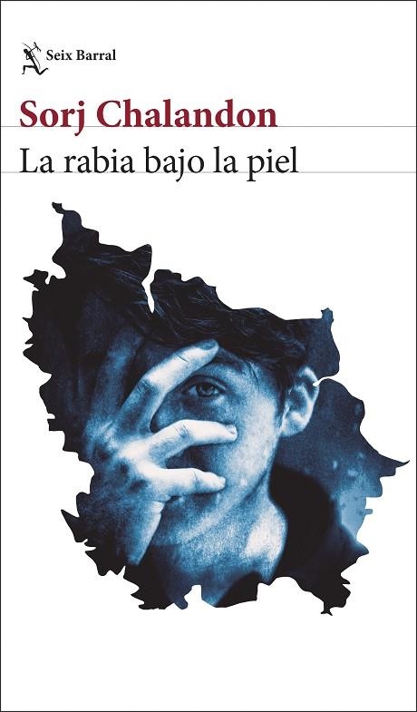 La rabia bajo la piel | 9788432248856 | Sorj Chalandon