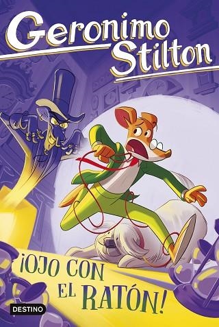 Ojo con el raton | 9788408307532 | Geronimo Stilton