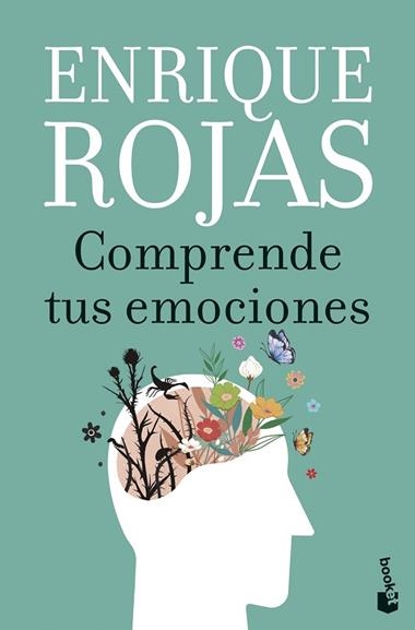 Comprende tus emociones | 9788467078541 | Enrique Rojas