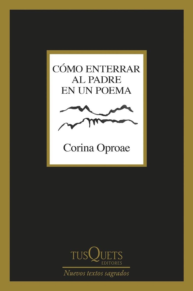 Como enterrar al padre en un poema | 9788411076579 | Corina Oproae