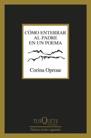 Como enterrar al padre en un poema | 9788411076579 | Corina Oproae