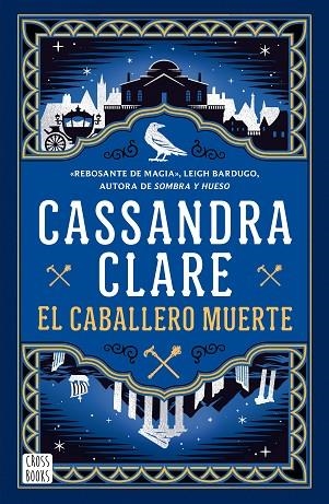 Sword Catcher 02 El caballero muerte | 9788408307341 | Cassandra Clare