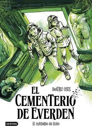 El cementerio de Everden 03 El misterio de Izan | 9788408307105 | Beatriz Oses