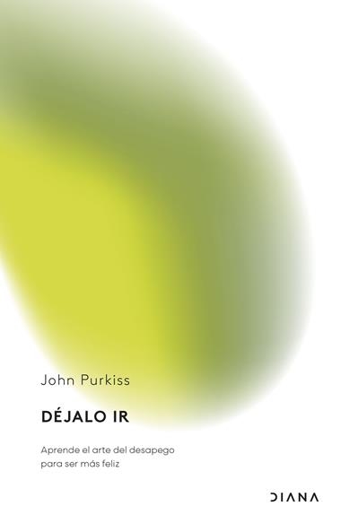 Dejalo ir | 9788411192774 | John Purkiss