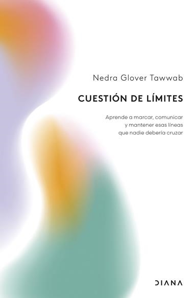 Cuestion de limites | 9788411192767 | Nedra Glover Tawwab