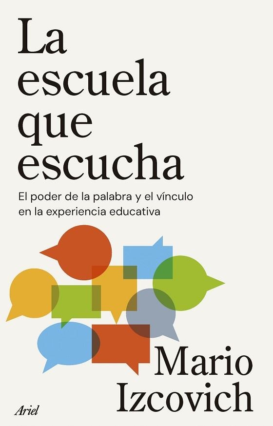 La escuela que escucha | 9788434439634 | Mario Izcovich