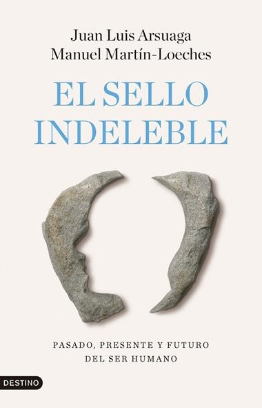 El sello indeleble | 9788423368242 | Juan Luis Arsuaga & Manuel Martin Loeches